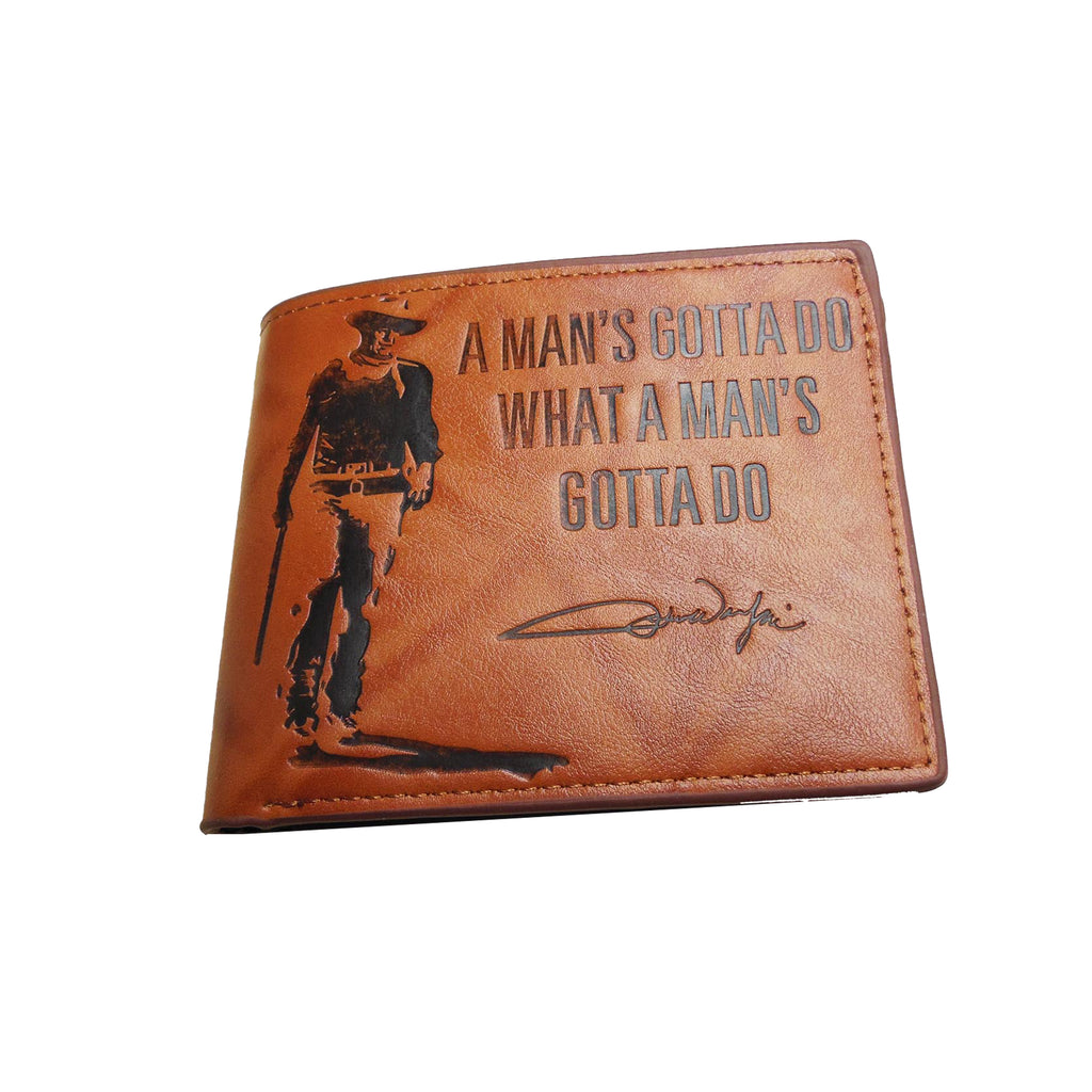 John Wayne Wallet - A Man's Gotta Do