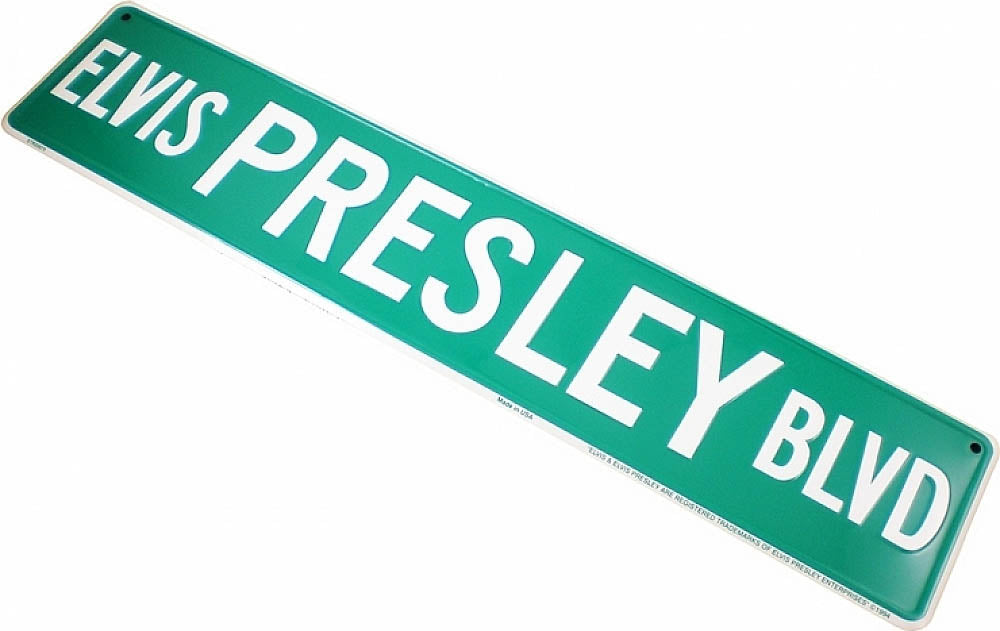 Elvis Street Sign - Elvis Presley Blvd