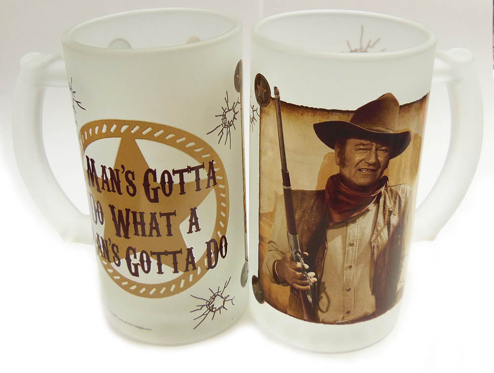 John Wayne Stein Set - Man's Gotta Do - 16 Oz