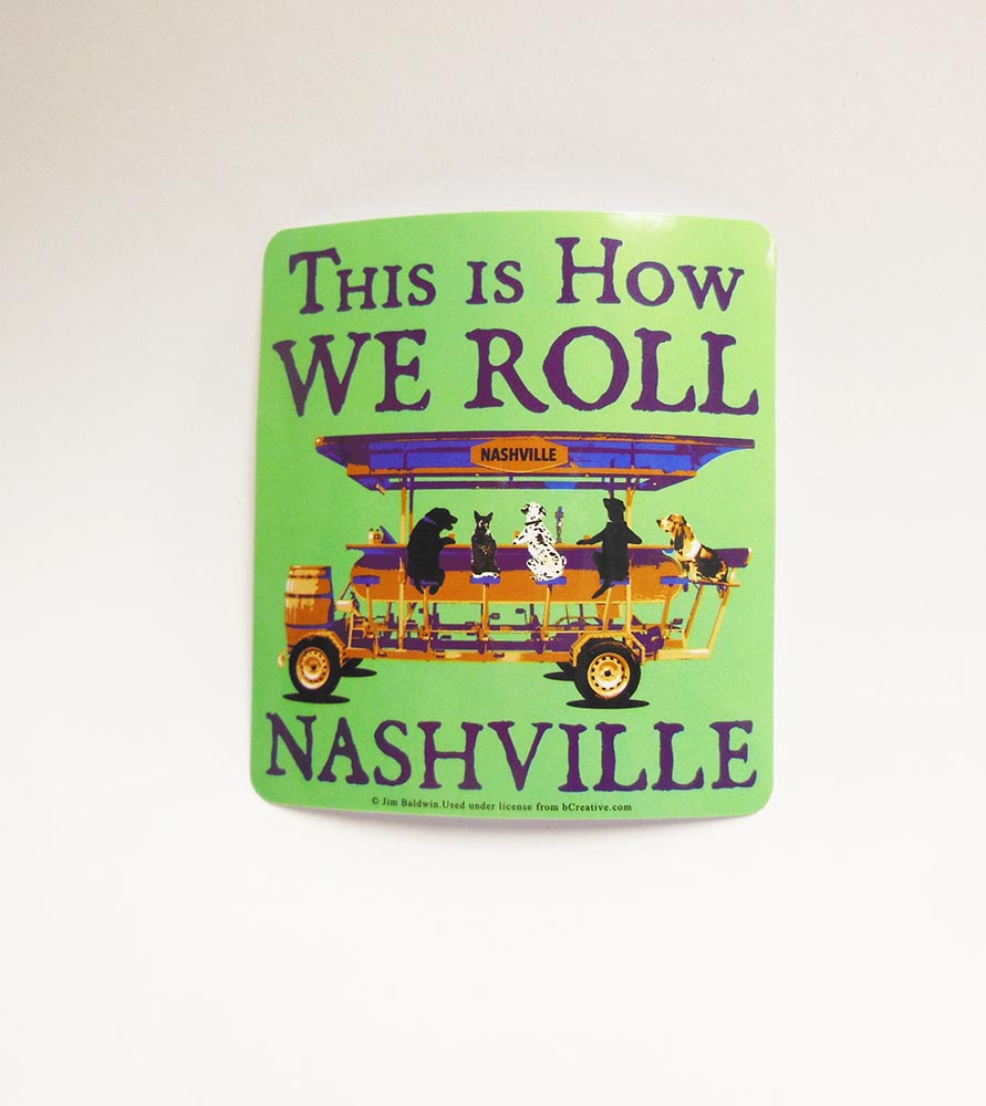 Nashville Sticker - How We Roll