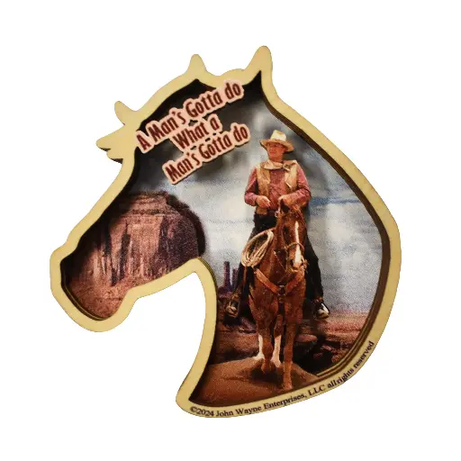 [JW7140] John Wayne Magnet - Gotta Do Layered