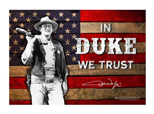 [JW5695] John Wayne Metal Sign - In Duke We Trust