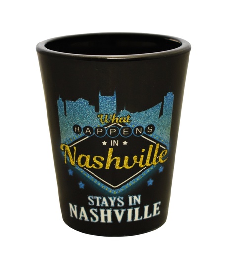 [N5159] Nashville Shot Glass - What Happens